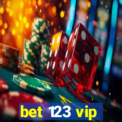 bet 123 vip